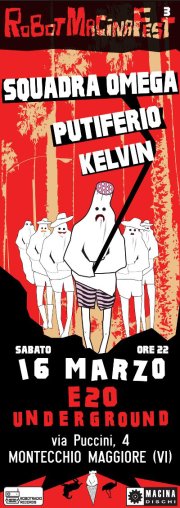 16 marzo 2013, RobotMacinaFest 3 con Squadra Omega, Putiferio e Kelvin