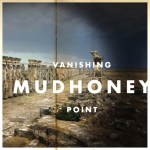 Vanishing Point dei Mudhoney